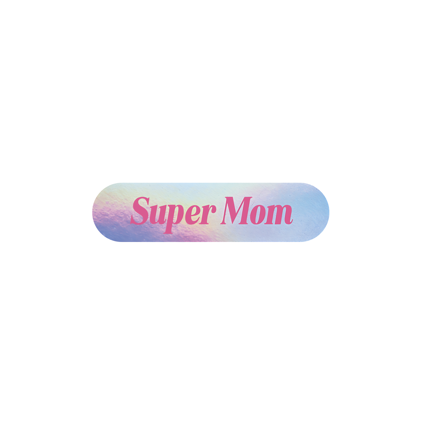 Super mom