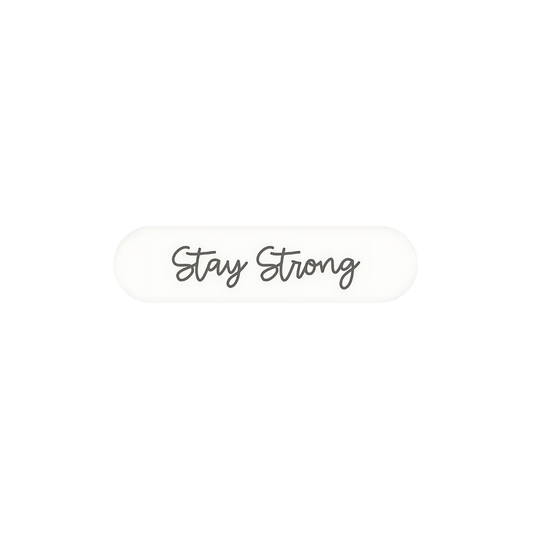 Stay Strong