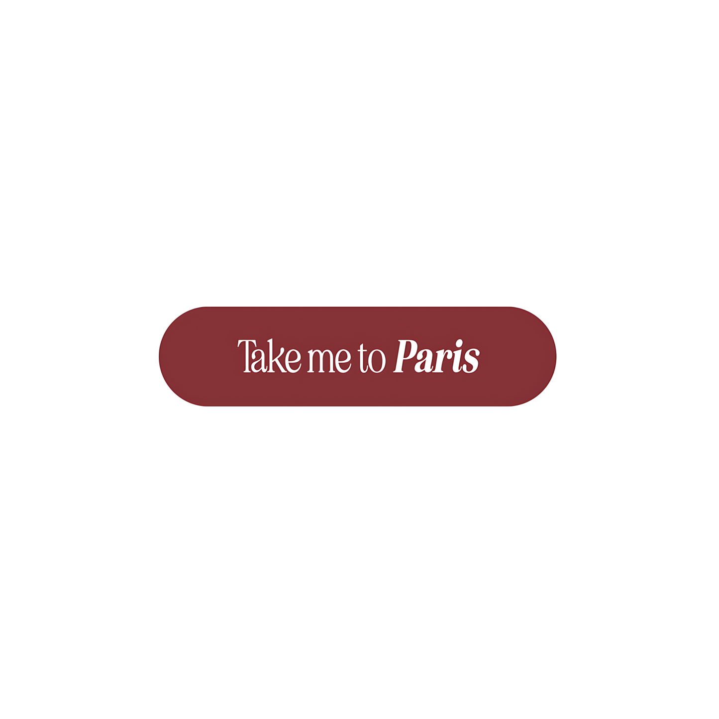Take me to Paris