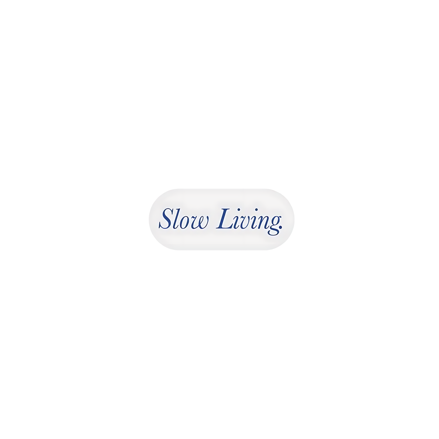 Slow living