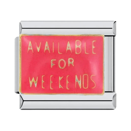 Available for Weekends